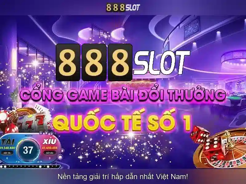 888slot - Nền tảng slot trực tuyến hàng đầu cho người chơi Việt